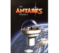 Les Mondes D'aldébaran - Troisième Cycle : Antarès - Tome 6