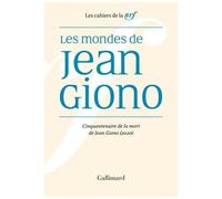 Collectif – Les mondes de Jean Giono – Cinquantenaire de la mort de Jean Giono (2020) – Broché