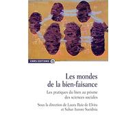 Les mondes de la bien-faisance - Les pratiques du bien au prisme des sciences sociales
