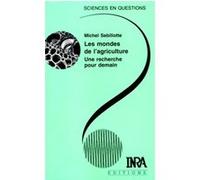 Les mondes de l'agriculture Michel Sebillotte (Auteur)