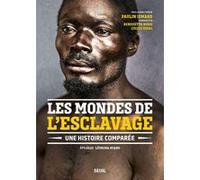 Les Mondes de l'esclavage Collectif (Auteur)