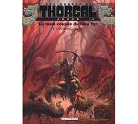 Les mondes de Thorgal : Louve, tome 2 – La main coupée du dieu Tyr – Le Lombard