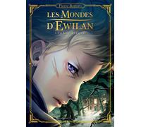 Les Mondes d'Ewilan - Tome 1 : La forêt des captifs Les mondes d'Ewilan - Pierre Bottero - Rageot - Poche - Roman junior dès 9 ans