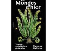 Les mondes d'hier Thomas Halliday (Auteur)