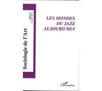 Les mondes du jazz aujourd'hui: Opus 8