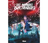 Les Mondes Electriques - Tome 03: Amélia