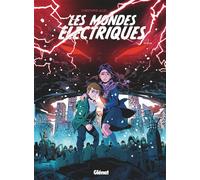 Christophe Alliel – Les Mondes Électriques Tome 03 : Amélia – Cartonné