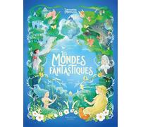 Les Mondes fantastiques L'Encyclopédie du Merveilleux - tome 7 - Sébastien Pérez - Albin Michel Jeunesse - relié - Contes et légendes jeunesse