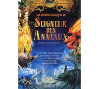 Les mondes magiques du Seigneur des Anneaux