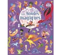 Laura Tavazzi – Les mondes magiques – 400 autocollants – Broché