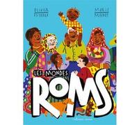 Olivier Peyroux – Les mondes Roms – Document jeunesse – Gallimard Jeunesse, cartonné