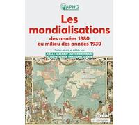 Les mondialisations des années 1880 au milieu des années 1930