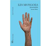 Les Mongols, insoumis