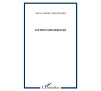 Les monnaies grecques - Adriana Travaglini - L'harmattan - broché - Etude