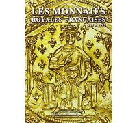 Les monnaies royales françaises 987-1793