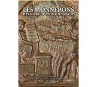 Les Monnerons: Histoire d'un monnayage