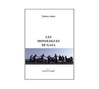 Les monologues de Gaza - Aoun iman - L'espace D'un Instant - broché - Théâtre