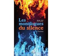 Les Monologues Du Silence