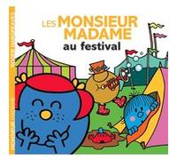 Les Monsieur Madame au festival Adam Hargreaves (Illustration)