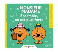 Les Monsieur Madame - Ensemble, On Est Plus Forts