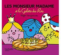 Roger Hargreaves – Les Monsieur Madame et la galette des rois – Album jeunesse dès 3 ans – Broché