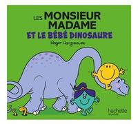 Les Monsieur Madame et le bébé dinosaure Sanrio Studios (Auteur)