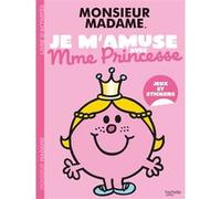 Les Monsieur Madame - Je m'amuse avec Mme Princesse