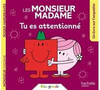 Les Monsieur Madame - Tu es attentionné Collection Bien grandir - Sanrio Studios - Hachette Jeunesse - broché - Album jeunesse
