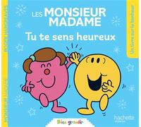 Les Monsieur Madame - Tu te sens heureux Collection Bien grandir - Sanrio Studios - Hachette Jeunesse - broché - Album jeunesse