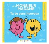 Les Monsieur Madame - Tu te sens heureux