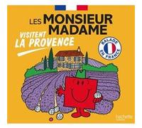 Les Monsieur Madame visitent la Provence Sanrio Studios (Auteur)