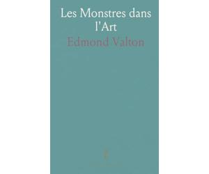 Les Monstres dans l'Art: Êtres Humains Et Animaux, Bas-Reliefs, Rinceaux, Fleurongs, Etc., Accompagnés de 432 Planches ou Figures