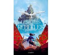 Les Monstres de papier – Tome 1 : Les Cités rebelles – Edition Lumen