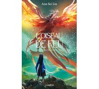 Les Monstres de papier - Tome 2 L'Oiseau de feu