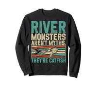 Les Monstres de rivière ne sont Pas des mythes, Ils sont des Poissons-Chats Sweatshirt