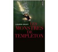 Les Monstres de Templeton Lauren Groff (Auteur)