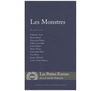 Les Monstres - Dix Pièces Courtes