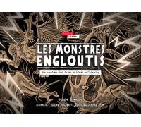 Les monstres engloutis - Musée du Louvre-Lens - Musee Du Louvre Lens - broché - Bande dessinée jeunesse