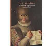 Les Monstres - Si Loin Et Si Proches