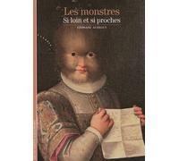 Les monstres Si loin et si proches - Stéphane Audeguy - Gallimard - Poche - Etude