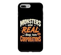 Les Monstres sont réels, Ils Dirigent des Entreprises, Une drôle de Manifestation Coque pour iPhone 7 Plus/8 Plus