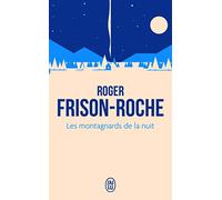 Les montagnards de la nuit