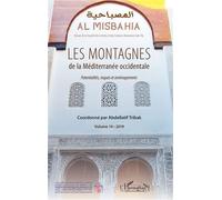 Les montagnes de la Méditerranée occidentale Potentialités, risques et aménagements - Collectif - L'harmattan - broché - Revue