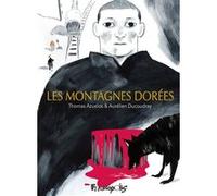 Les montagnes dorées Aurélien Ducoudray (Auteur), Thomas Azuelos (Auteur)