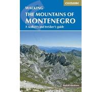 Les montagnes du Monténégro : Guide du randonneur et du trekkeur