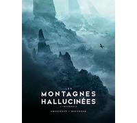 Howard Phillips Lovecraft – Les Montagnes hallucinées illustré – L'intégrale – Relié