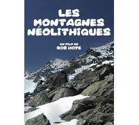 Les Montagnes NEOLITHIQUES