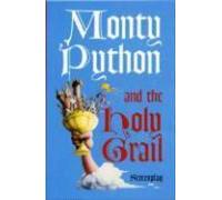 Les Monty Python et le Saint Graal : Scénario