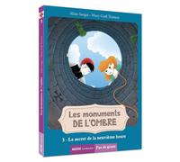 Les monuments de l'Ombre - Le secret de la neuvième heure - Alain Surget - Auzou Éditions - broché - Roman junior dès 9 ans