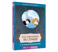 Les monuments de l'ombre, Tome 3 : Le secret de la neuvième heure